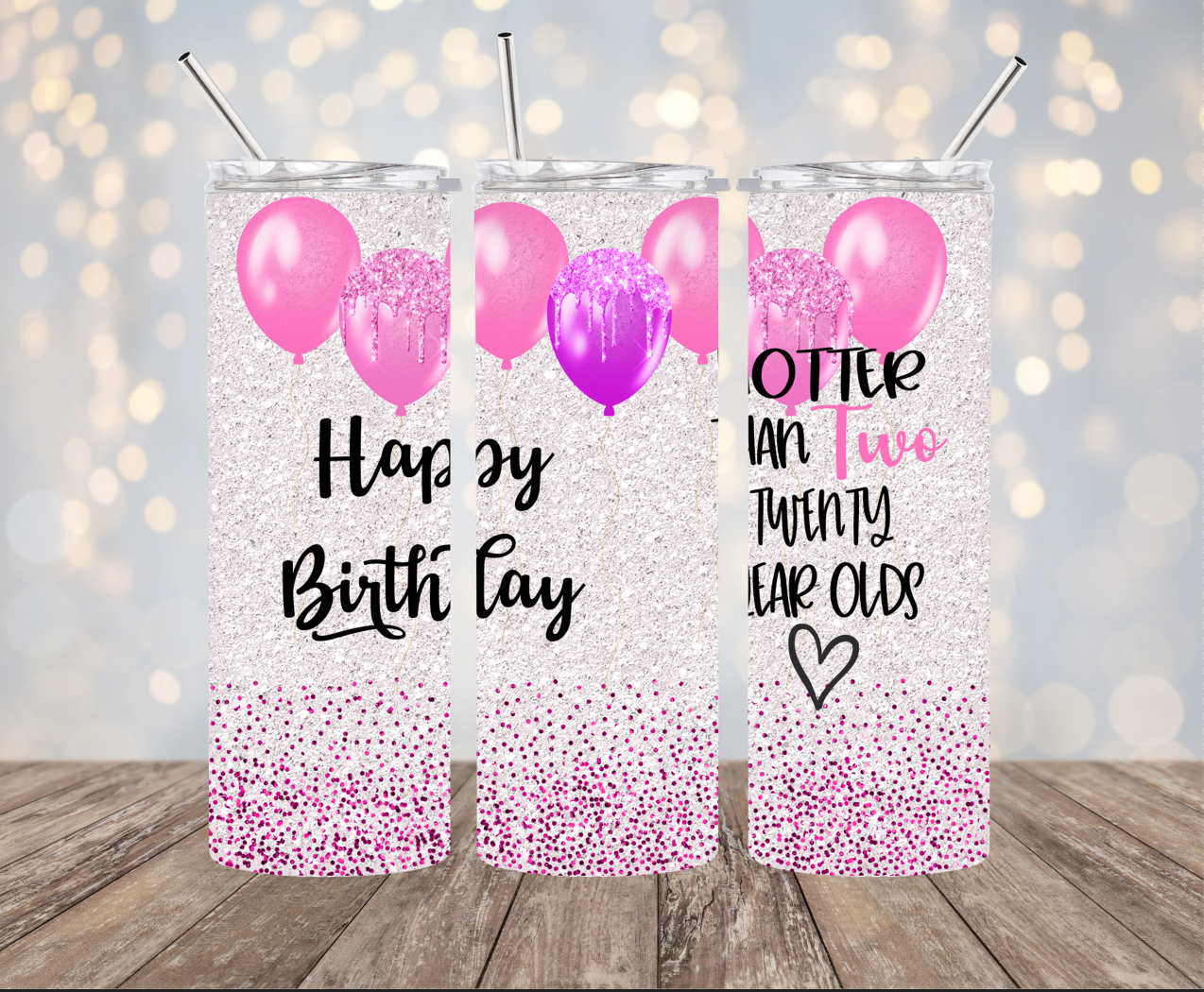 20oz Stainless Steel Tumbler Birthday - Hotter than...